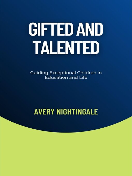 Title details for Gifted and Talented by Avery Nightingale - Available